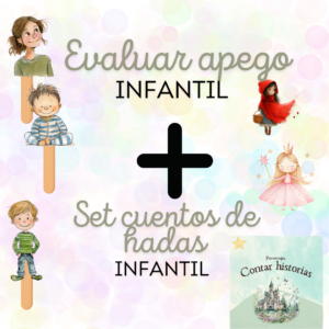 Pack: Apego infantil + set de cuentos de hadas