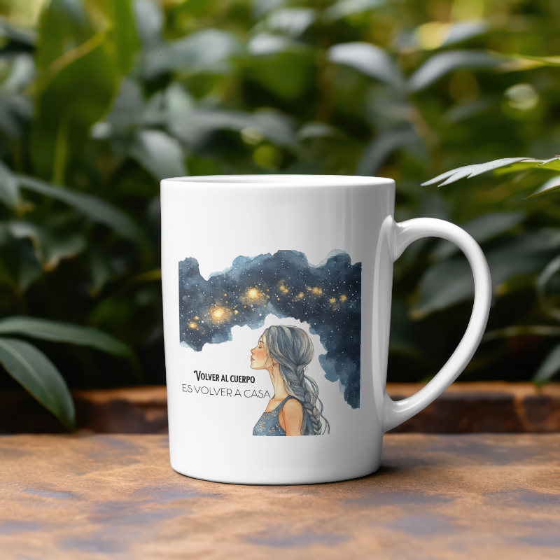 Taza «Volver al cuerpo es volver a casa»